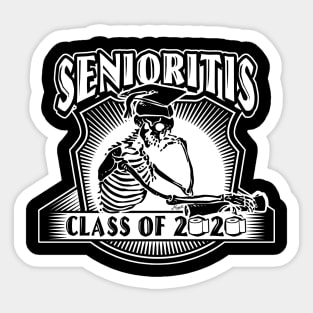 Class of 2020 Senioritis Sticker